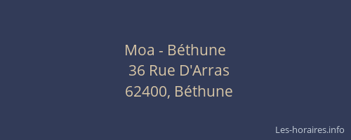 Moa - Béthune