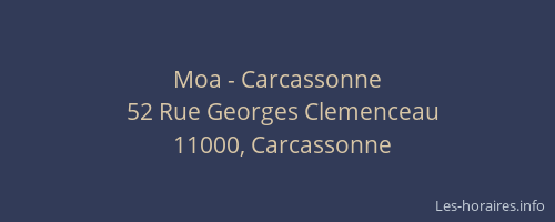 Moa - Carcassonne
