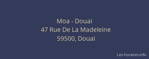 Moa - Douai
