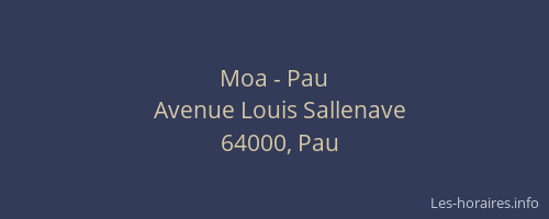 Moa - Pau