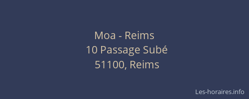 Moa - Reims