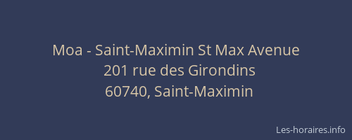 Moa - Saint-Maximin St Max Avenue