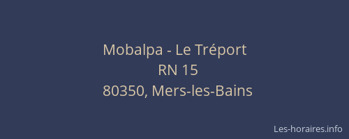 Mobalpa - Le Tr&eacute;port