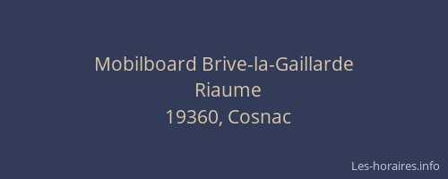 Mobilboard Brive-la-Gaillarde