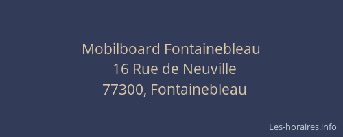 Mobilboard Fontainebleau