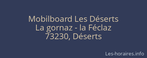 Mobilboard Les Déserts
