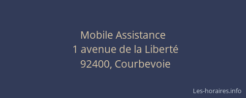 Mobile Assistance