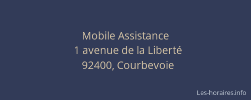 Mobile Assistance
