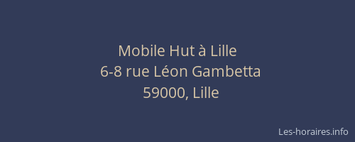 Mobile Hut à Lille