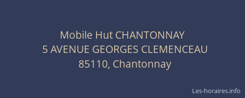 Mobile Hut CHANTONNAY