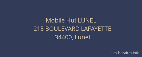 Mobile Hut LUNEL