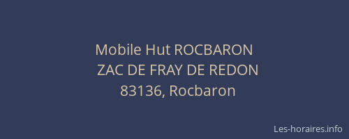 Mobile Hut ROCBARON