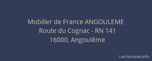 Mobilier de France ANGOULEME