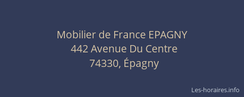 Mobilier de France EPAGNY