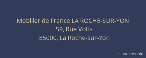 Mobilier de France LA ROCHE-SUR-YON