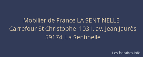 Mobilier de France LA SENTINELLE