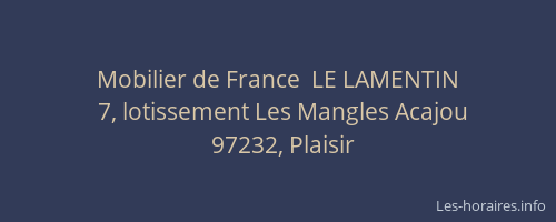 Mobilier de France  LE LAMENTIN