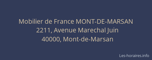 Mobilier de France MONT-DE-MARSAN