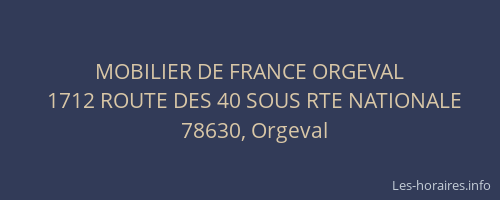 MOBILIER DE FRANCE ORGEVAL