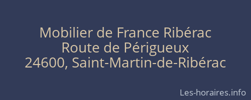 Mobilier de France Ribérac