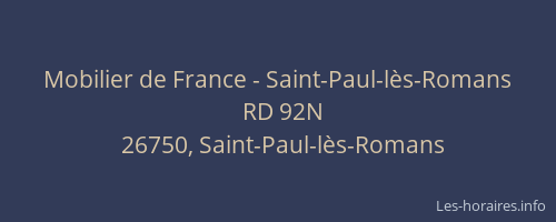 Mobilier de France - Saint-Paul-l&egrave;s-Romans