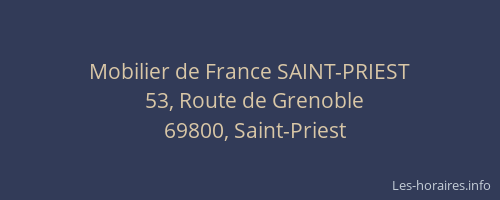 Mobilier de France SAINT-PRIEST