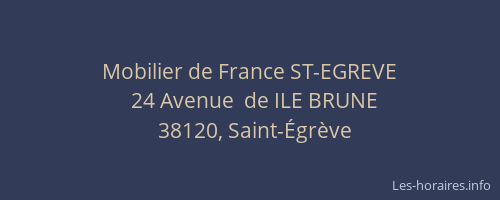Mobilier de France ST-EGREVE