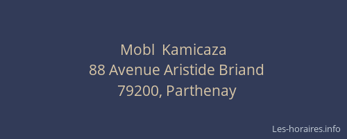 Mobl  Kamicaza