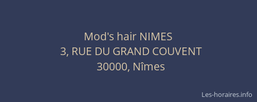 Mod's hair NIMES