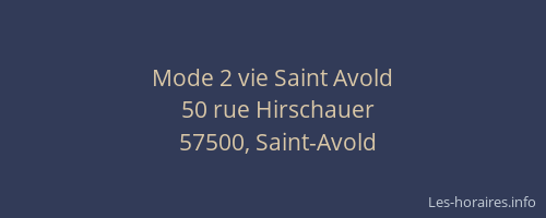Mode 2 vie Saint Avold