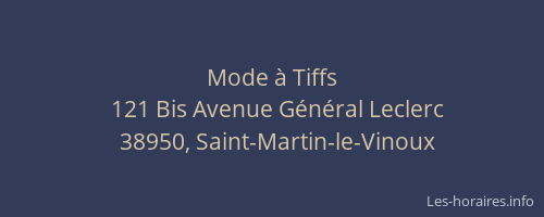 Mode &agrave; Tiffs