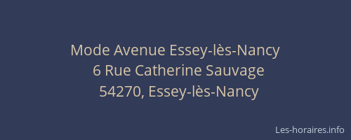 Mode Avenue Essey-lès-Nancy