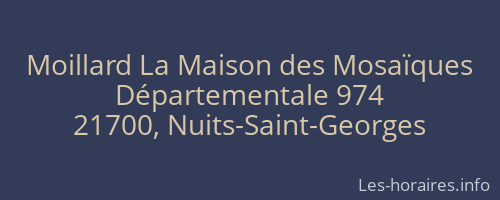 Moillard La Maison des Mosaïques