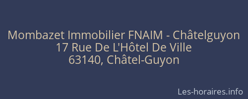 Mombazet Immobilier FNAIM - Châtelguyon