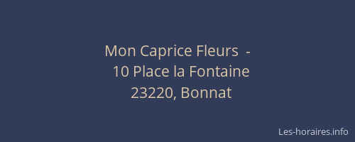Mon Caprice Fleurs  -