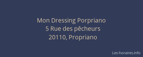 Mon Dressing Porpriano
