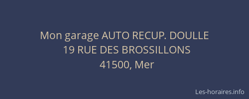 Mon garage AUTO RECUP. DOULLE