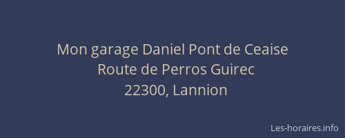 Mon garage Daniel Pont de Ceaise