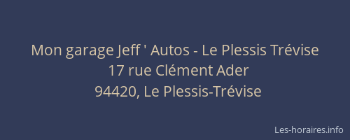 Mon garage Jeff ' Autos - Le Plessis Tr&eacute;vise