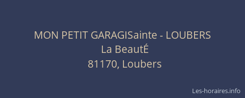 MON PETIT GARAGISainte - LOUBERS
