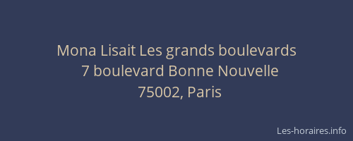 Mona Lisait Les grands boulevards