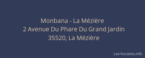 Monbana - La Mézière