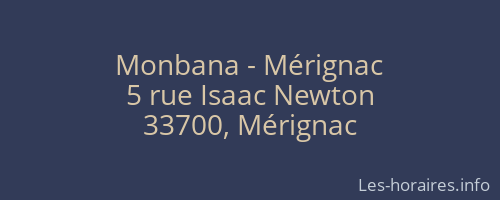 Monbana - Mérignac