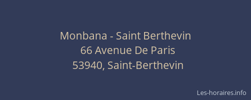 Monbana - Saint Berthevin