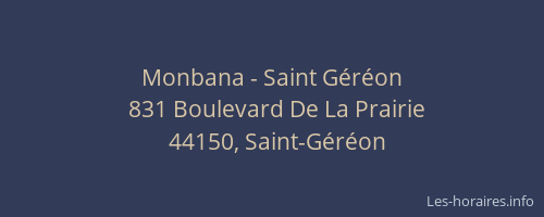 Monbana - Saint Géréon