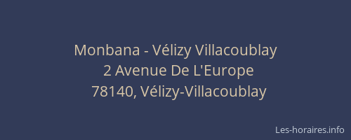 Monbana - Vélizy Villacoublay