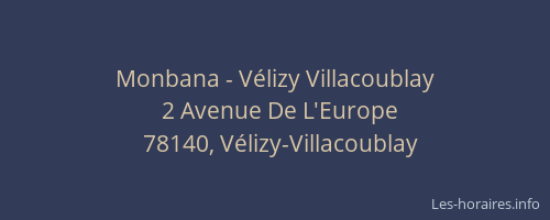 Monbana - V&eacute;lizy Villacoublay