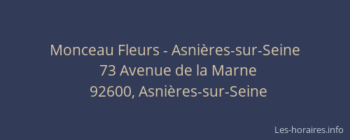 Monceau Fleurs - Asnières-sur-Seine