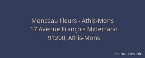 Monceau Fleurs - Athis-Mons