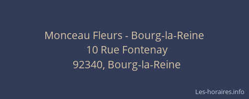 Monceau Fleurs - Bourg-la-Reine